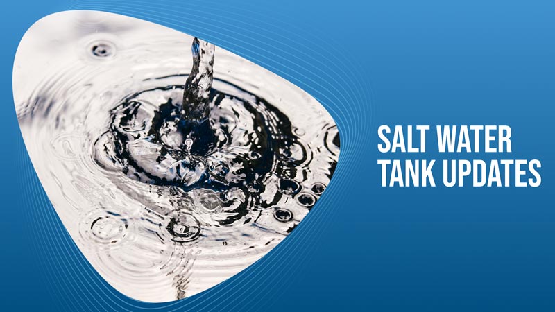 Salt Water Tank Updates