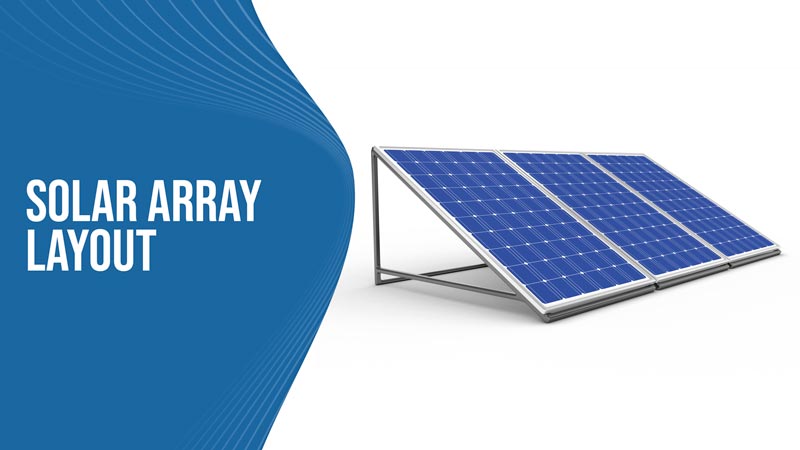 Solar Array Layout