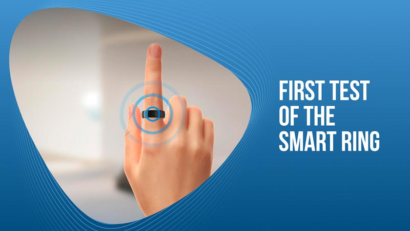 First Test of the Smart Ring