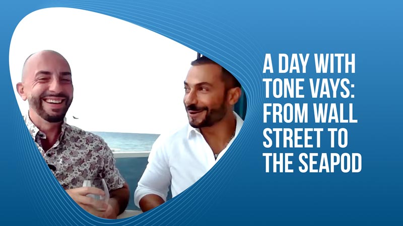A Day with Tone Vays From Wall Street to the SeaPod