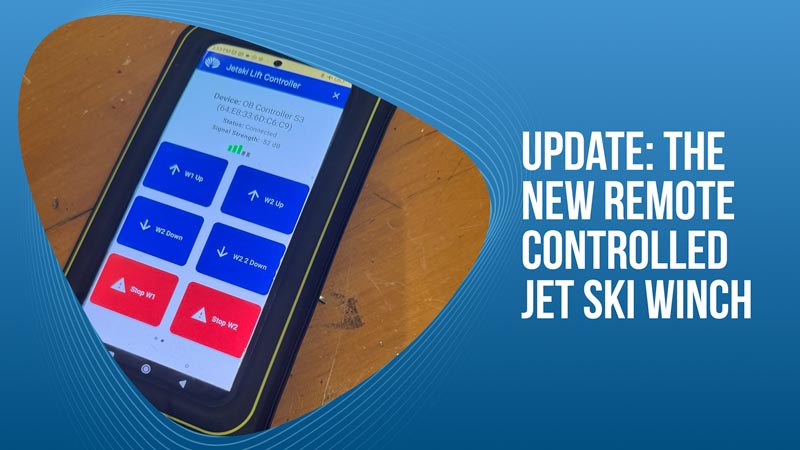 Update The New Remote Controlled Jet Ski Winch